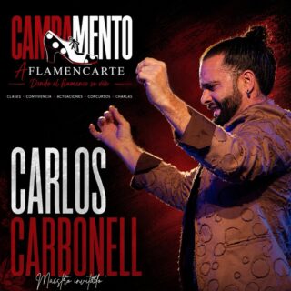 🔥 CARLOS CARBONELL, MAESTRO INVITADO EN EL CAMPAMENTO AFLAMENCARTE 2026 🔥

Es un orgullo anunciar la participación de Carlos Carbonell como maestro invitado en nuestro Campamento Aflamencarte.

Reconocido por su fuerza escénica, su personalidad artística y su pasión por la enseñanza, Carlos compartirá con nuestros alumnos su experiencia, conocimientos y visión del arte flamenco en unas jornadas únicas de aprendizaje y convivencia.

📅 4, 5 y 6 de septiembre de 2026
📍 Campamento Aflamencarte
💃 Clases · Convivencia · Actuaciones · Concursos · Charlas

Tres días para vivir el flamenco desde dentro junto a grandes profesionales y jóvenes apasionados por nuestro arte.

¡Nos vemos en el campamento donde el flamenco se vive! ❤️🖤

#CampamentoAflamencarte #CarlosCarbonell #Flamenco #BaileFlamenco #ArteFlamenco Aflamencarte FlamencoJoven FormaciónFlamenca DondeElFlamencoSeVive CampamentoFlamenco2026