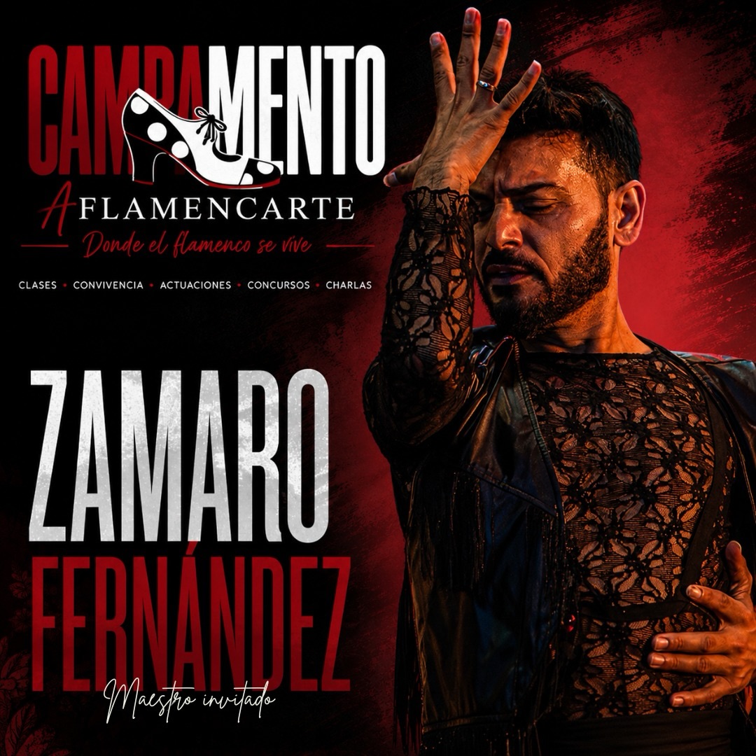 🔥 ¡ZAMARO FERNÁNDEZ SE UNE AL CAMPAMENTO AFLAMENCARTE 2026! 🔥

Es un auténtico honor contar con la presencia de uno de los artistas más reconocidos y admirados del panorama flamenco actual.

💃 Su fuerza, elegancia, creatividad y personalidad sobre el escenario lo han convertido en un referente para bailarines de todo el mundo.

Durante esta edición del Campamento Aflamencarte, los participantes tendrán la oportunidad de aprender, compartir y disfrutar de su arte en un entorno único donde el flamenco se vive de verdad.

📅 4, 5 y 6 de septiembre de 2026
📍 Murcia

✨ Clases
✨ Convivencia
✨ Actuaciones
✨ Concursos
✨ Charlas

¡No pierdas la oportunidad de formarte junto a grandes maestros del flamenco!

#CampamentoAflamencarte #ZamaroFernandez #Flamenco #BaileFlamenco #ArteFlamenco Murcia Aflamencarte FlamencoJoven FormacionFlamenca DondeElFlamencoSeVive