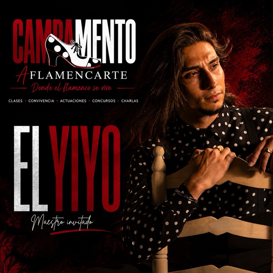 🔥 EL YIYO, MAESTRO INVITADO EN CAMPAMENTO AFLAMENCARTE 2026 🔥

Nos llena de ilusión anunciar la participación de El Yiyo como maestro invitado en el Campamento Aflamencarte 2026.

Reconocido por su fuerza escénica, su personalidad arrolladora y su forma única de entender el baile flamenco, compartirá con los asistentes su experiencia, técnica y visión artística en unas jornadas diseñadas para vivir el flamenco desde dentro.

💃 Clases
🤝 Convivencia
🎭 Actuaciones
🏆 Concursos
🗣️ Charlas

Tres días para aprender, crecer y disfrutar junto a grandes profesionales del flamenco.

📅 4, 5 y 6 de septiembre de 2026

✨ Donde el flamenco se vive.

#CampamentoAflamencarte #ElYiyo #Flamenco #BaileFlamenco #Aflamencarte ArteFlamenco FormaciónFlamenca FlamencoJoven PasiónPorElFlamenco CampamentoFlamenco2026